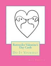Rottweiler Valentine's Day Cards