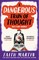 A Dangerous Train of Thought