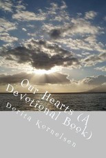 Our Hearts (A Devotional Book)