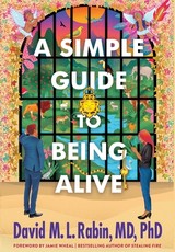 A Simple Guide to Being Alive
