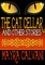 Cat Cellar and Other Stories