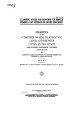 Examining access and supports for service members and veterans in higher education