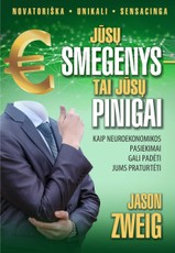 Jūsų smegenys – tai jūsų pinigai (knyga su defektais)