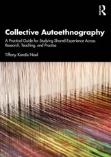 Collective Autoethnography