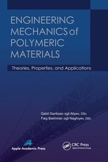 Engineering Mechanics of Polymeric Materials