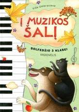 Į Muzikos šalį. Solfedžio 3 klasei. Vadovėlis