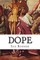 Dope