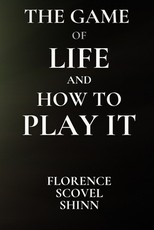The Game of Life and How to Play It