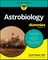 Astrobiology For Dummies