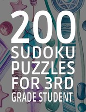 200 Sudoku Puzzles for 3rd Grade Student