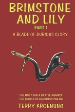 Brimstone and Lily