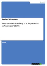 Essay on Allen Ginsberg's "A Supermarket in California" (1956)