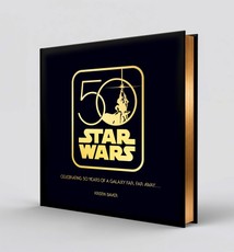 Star Wars 50: Celebrating 50 Years of A Galaxy Far, Far Away . . . .