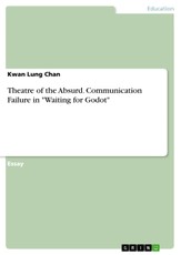 Theatre of the Absurd. Communication Failure in "Waiting for Godot"
