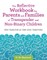 The Reflective Workbook for Parents and Families of Transgender and Non-Binary Children