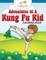 Adventures of a Kung Fu Kid Coloring Book
