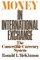 Money in International Exchange