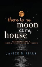 There Is No Moon at My House
