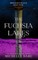 The Fuchsia Lakes
