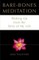 Bare-Bones Meditation