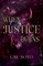 When Justice Burns