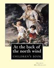 At the back of the north wind. By