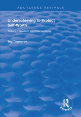 Underachieving to Protect Self-worth