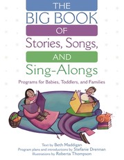 The Big Book of Stories, Songs, and Sing-Alongs