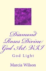 Diamond Roses Divine God Art VII