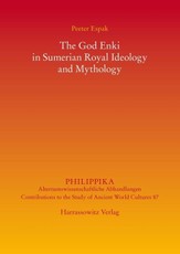 The God Enki in Sumerian Royal Ideology and Mythology