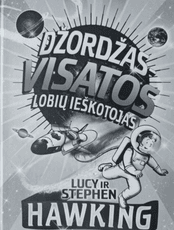 Džordžas – Visatos lobių ieškotojas (2011)