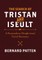 The Search of Tristan and Iseult