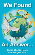 We Found An Answer ...to World Peace