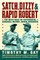 Satch, Dizzy, & Rapid Robert