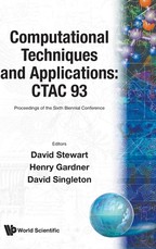 Computational Techniques and Applications - Proceedings of the Sixth Biennial Conference