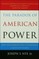The Paradox of American Power