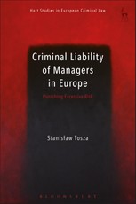 Criminal Liability of Managers in Europe