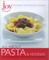 Joy of Cooking: All About Pasta & Noodles