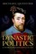 Dynastic Politics and the British Reformations, 1558-1630
