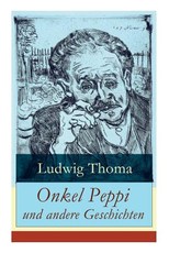 Onkel Peppi und andere Geschichten