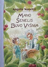 Mano senelis buvo Vyšnia