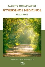 Pacientų konsultavimas gyvensenos medicinos klausimais