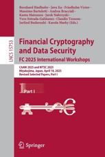 Financial Cryptography and Data Security. FC 2025 International Workshops
