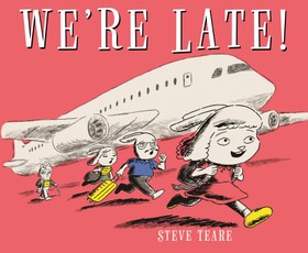 We're Late!