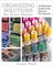 Organizing Solutions for Every Quilter