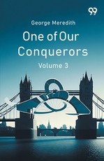 One Of Our Conquerors Volume 3