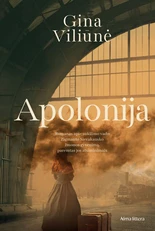 Apolonija. Jautri istorija apie sukilimo vado Zigmanto Sierakausko žmonos gyvenimą, paremta jos atsiminimais