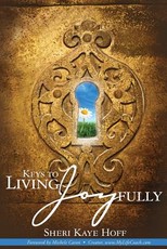 Keys To Living Joyfully