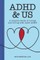 ADHD & Us