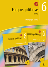 Europos palikimas. Istorija 6 klasei. Mokytojo knyga (ŠOK)
